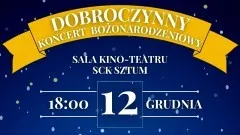 Sztum. Dobroczynny Koncert Bożonarodzeniowy – zaproszenie.