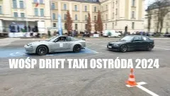 WOŚP DRIFT TAXI OSTRÓDA 2024 - Foto i Wideo