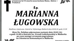 Odeszła Marianna Ługowska. Żyła 93 lata.