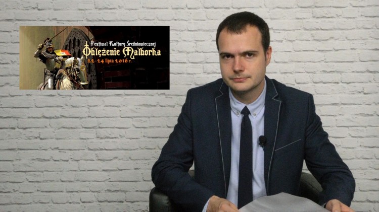Zapraszamy na Oblężenie. Inscenizacja wraca na wały. Info Tygodnik. Malbork - Sztum - Nowy Dwór Gdański – 15.07.2016