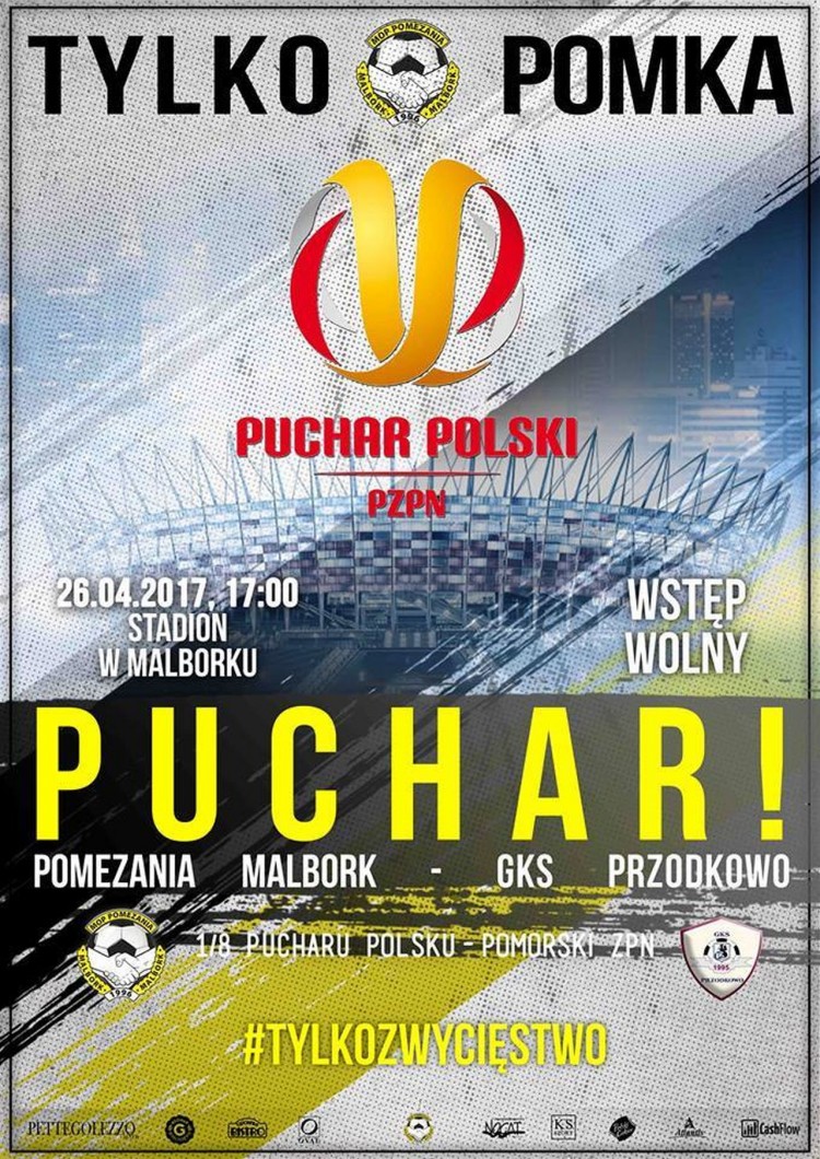 Malbork. Puchar Polski : Zapraszamy na mecz Pomezania Malbork vs. GKS&#8230;