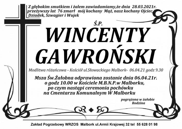 Zmarł Wincenty Gawroński. Żył 76 lat.